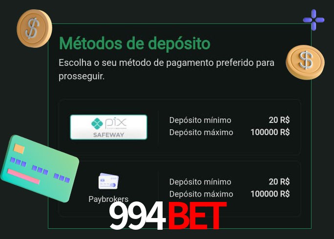 O cassino 994Bet oferece uma grande variedade de métodos de pagamento